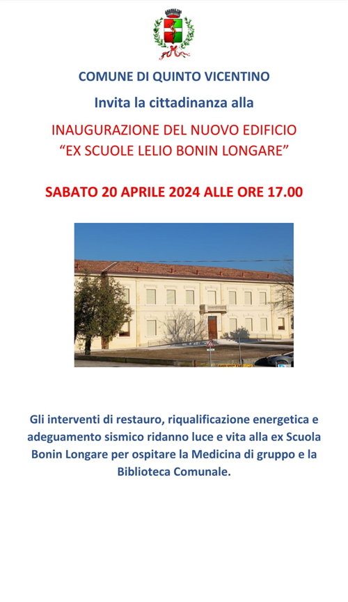 Inaugurazione dell’edificio restaurato â€œex Scuola Bonin Longareâ€