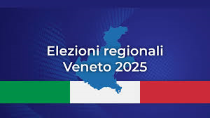 Elezioni Regionali Veneto 23 -24 Novembre 2025
